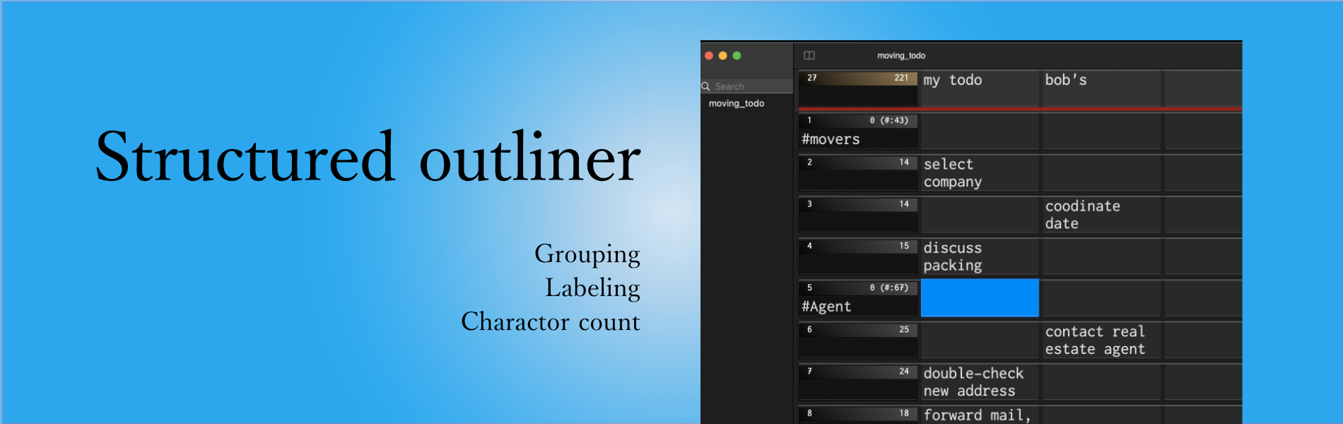 DraftWriter — structured outliner with grouping and labeling