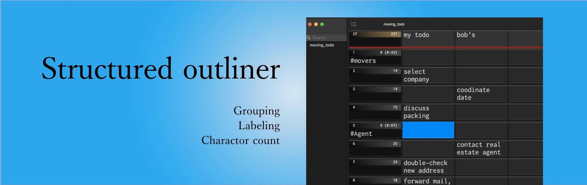 DraftWriter — structured outliner with grouping and labeling
